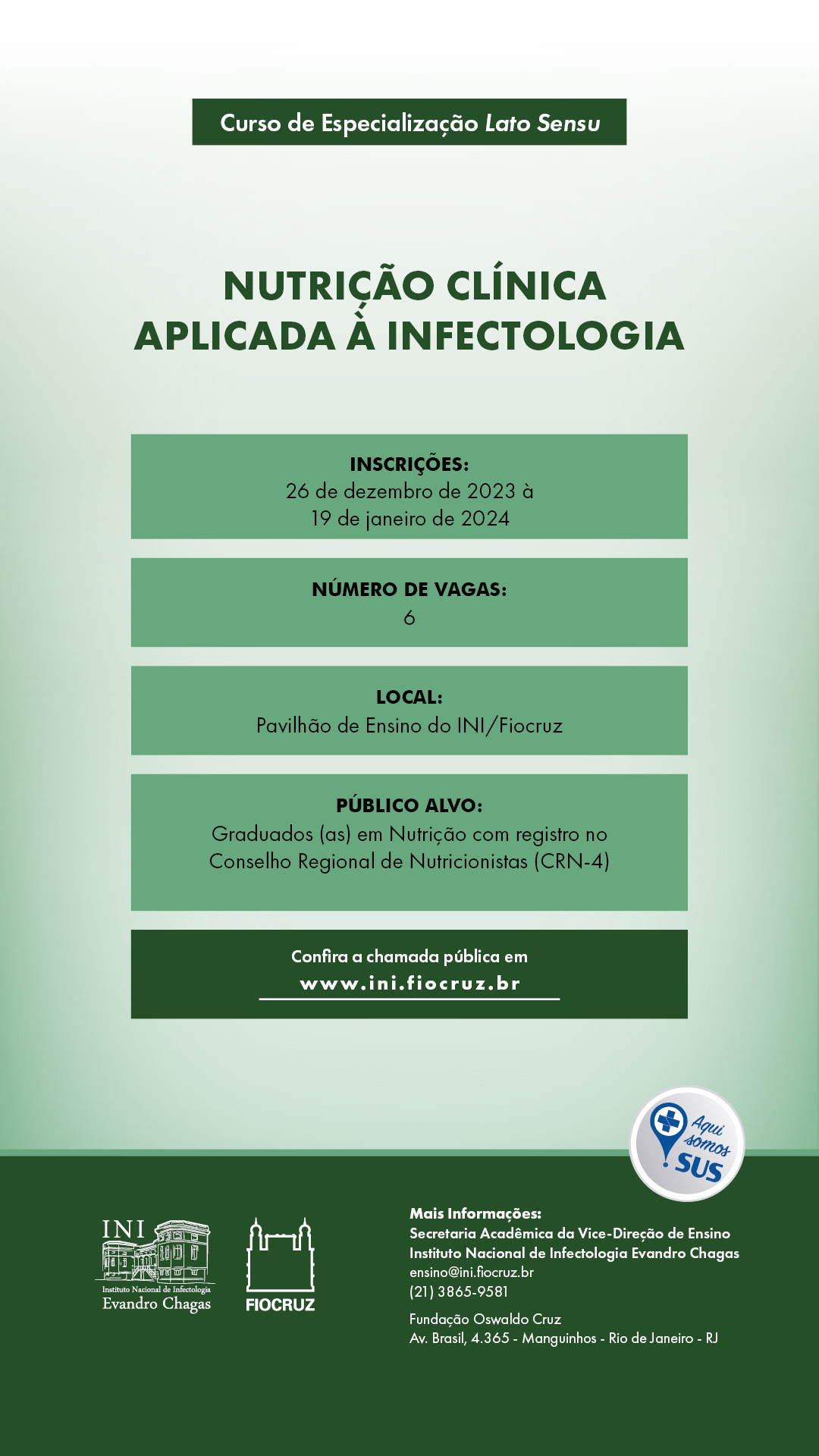 Imagem de um cartaz com o texto: inscrições até o dia 19 de janeiro, seis vagas, público-alvo: graduados em Nutrição com registro no Conselho Regional de Nutricionistas (CRN-4).
