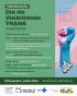 Programação do evento em um cartaz colorido com o fundo verde e a lateral com as cores da bandeira trans e um punho levantado. Trazendo a programação completa do evento: 13h - show de abertura de Negrynni Venture. Às 13h10, Arthur Chaves apresenta "Arte como Reflexo da Resistência; às 14h15, tem o painel "Transcrições" com  vídeo educativo; às 14h40 show de Alessandra Salazary; às 15h, novo episódio da série "Cozinhando com PrEPina Blue", falando sobre mpox; às 15h45  Vitória Françoise encerra o evento.