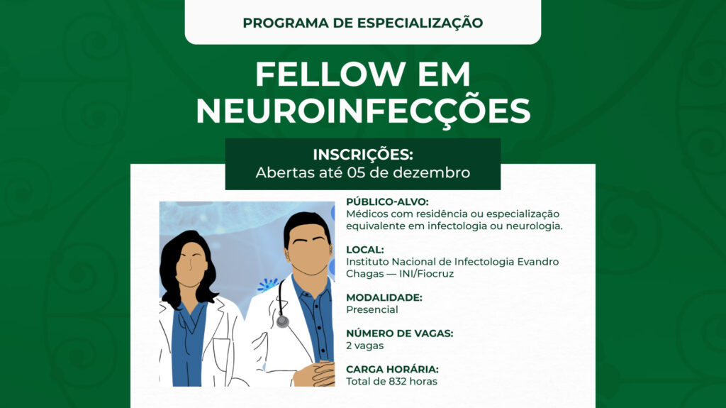 INI/Fiocruz abre inscrições para curso “Fellow em Neuroinfecções”