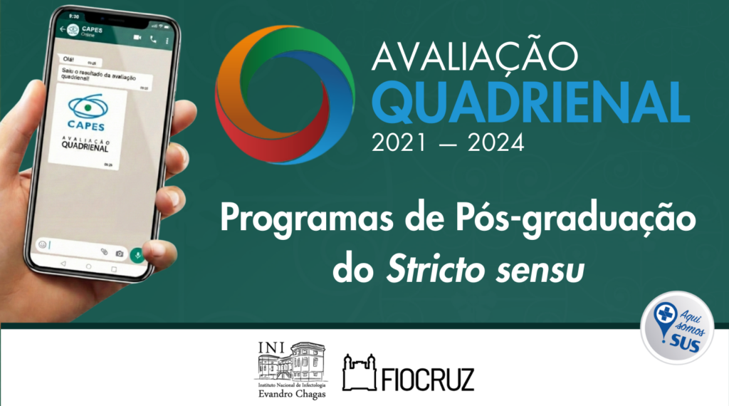 Mestrado Profissional do INI obtem nota máxima e Programa Acadêmico mantêm nível de excelência na Avaliação da Capes