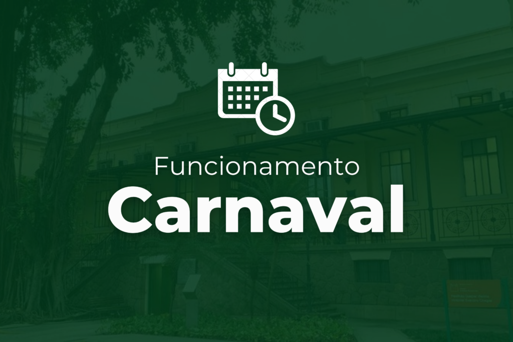 Funcionamento do INI/Fiocruz no período de Carnaval