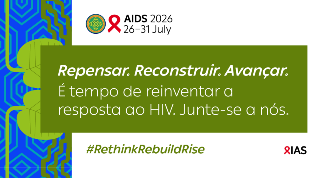 INI/Fiocruz apresenta trabalhos científicos na 26ª Conferência Internacional de Aids (AIDS 2026)